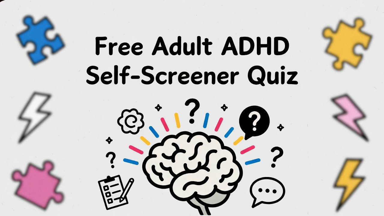 You are currently viewing Free Adult ADHD Self-Screener Quiz – ASRS-v1.1 Based (6 Questions)