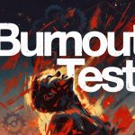 Free Burnout Test: 12-Question Inventory